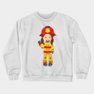 Girl Fireman, Female Firefighter, Brown Hair Crewneck Sweatshirt